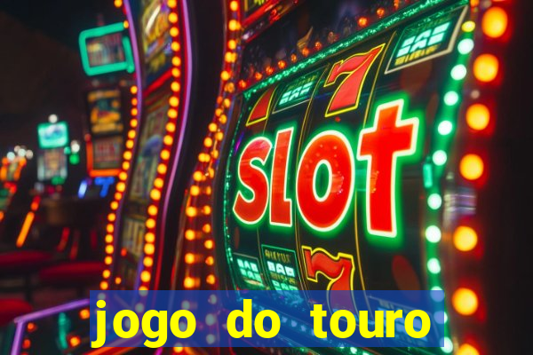 jogo do touro fortune demo